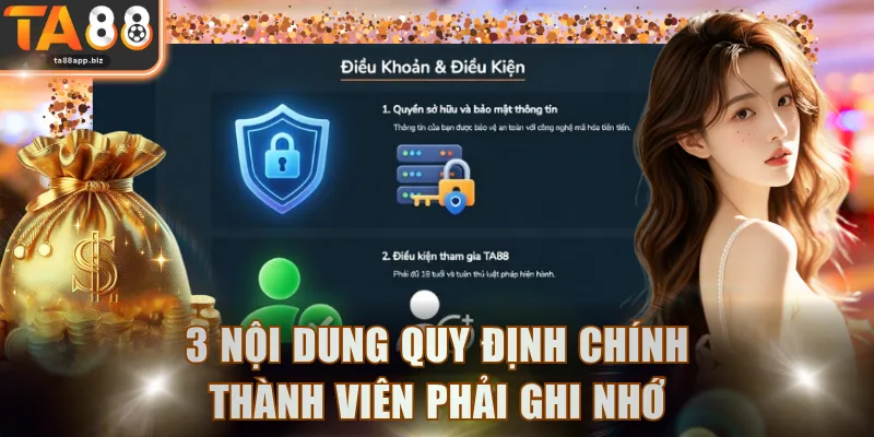 3 nội dung quy định chính thành viên phải ghi nhớ