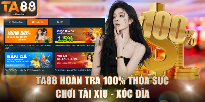 TA88 Hoàn Trả 100%
