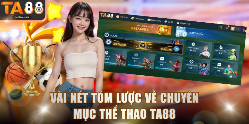 Vài nét tóm lược về chuyên mục thể thao TA88